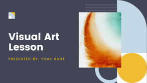 visual-art-lesson-presentation