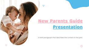 new-parents-guide-presentation