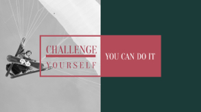 challenge yourself