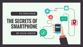 secrets of smartphone
