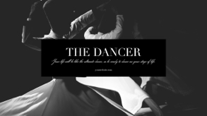 the dancer