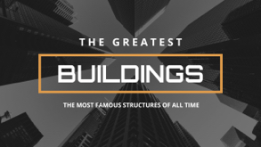 greatest building